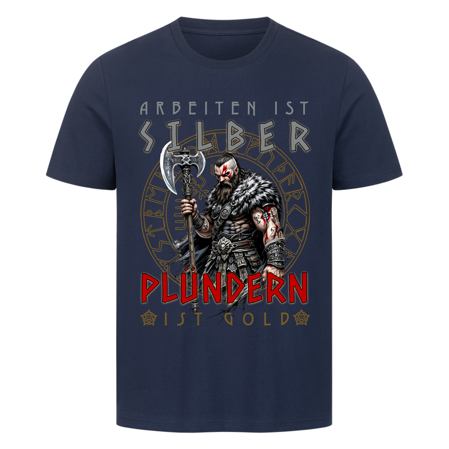 Plündern ist Gold T-Shirt